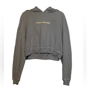 “Unwell” Cropped Hoodie – Size M – Like New – Call Her Daddy Merch